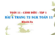 Bài 4 trang 72 SGK Toán 11 tập 1 Cánh Diều